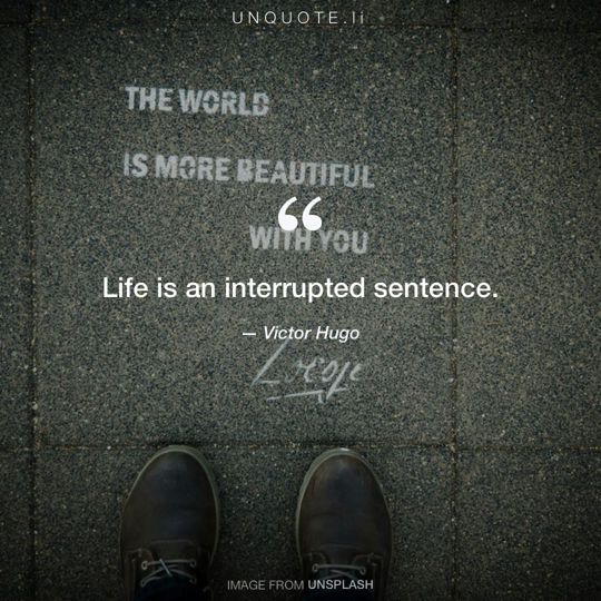Image from Unsplash remixed with quote from Victor Hugo.