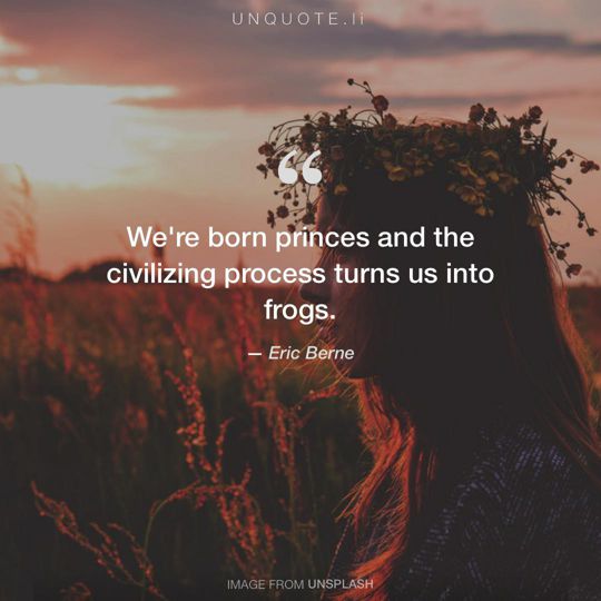 Image from Unsplash remixed with quote from Eric Berne.