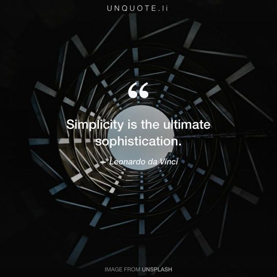 Image from Unsplash remixed with quote from Leonardo da Vinci.