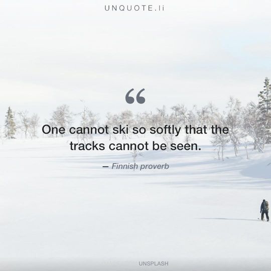Image from Unsplash remixed with Finnish proverb.