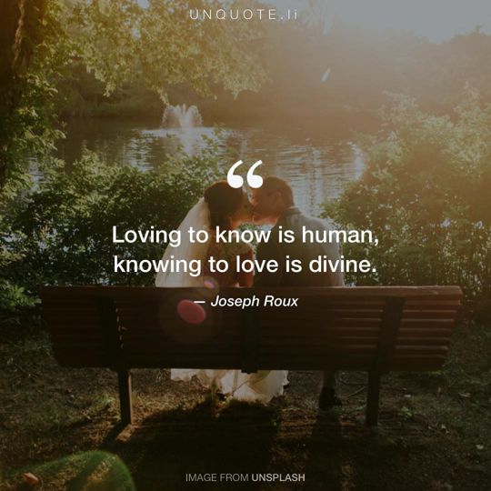 Image from Unsplash remixed with quote from Joseph Roux.