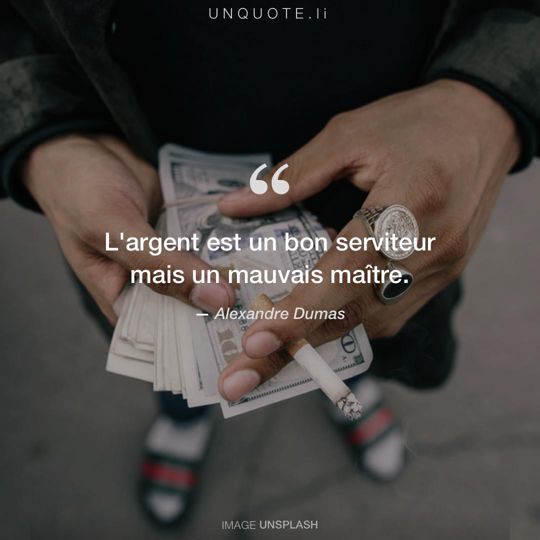 Image d'Unsplash remixée avec citation de Alexandre Dumas.