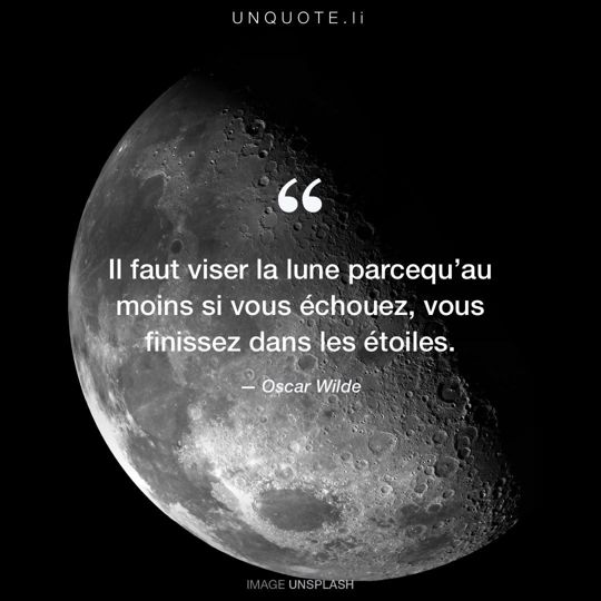 Image d'Unsplash remixée avec citation de Oscar Wilde.