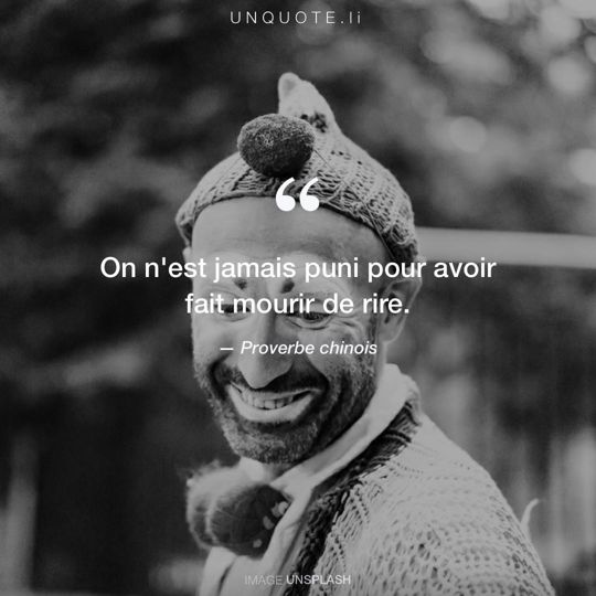 Image d'Unsplash remixée avec Proverbe chinois.