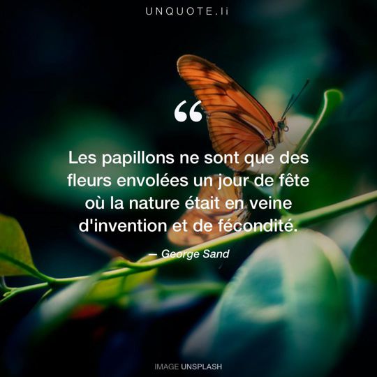 Image d'Unsplash remixée avec citation de George Sand.