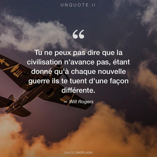 Image d'Unsplash remixée avec citation de Will Rogers.