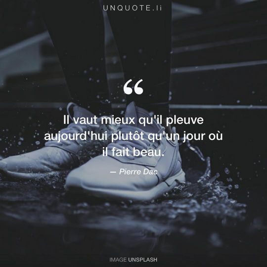 Image d'Unsplash remixée avec citation de Pierre Dac.