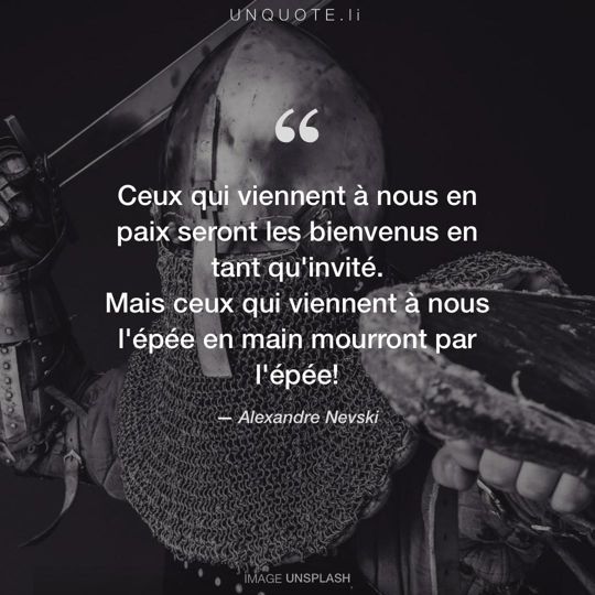 Image d'Unsplash remixée avec citation de Alexandre Nevski.