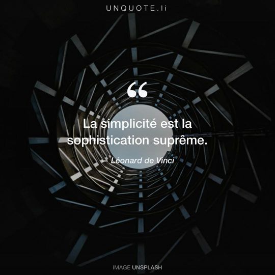 Image d'Unsplash remixée avec citation de Léonard de Vinci.