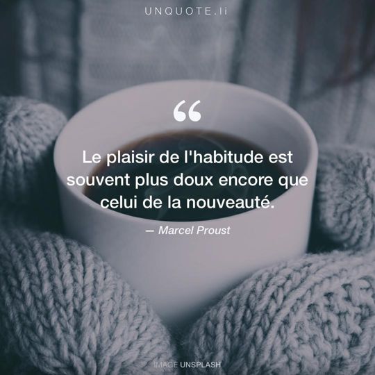 Image d'Unsplash remixée avec citation de Marcel Proust.