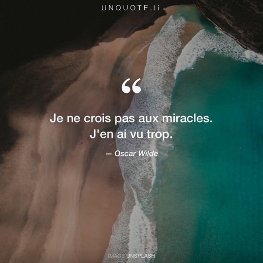 Image d'Unsplash remixée avec citation de Oscar Wilde.