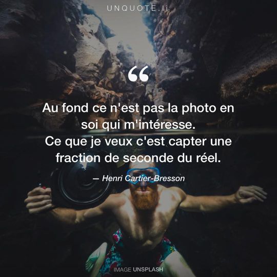 Image d'Unsplash remixée avec citation de Henri Cartier-Bresson.