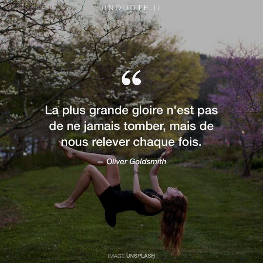 Image d'Unsplash remixée avec citation de Oliver Goldsmith.