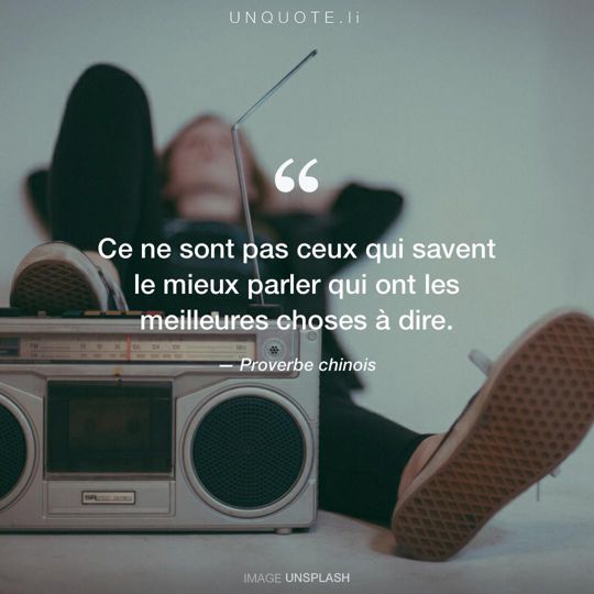 Image d'Unsplash remixée avec Proverbe chinois.