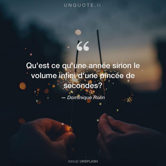 Image d'Unsplash remixée avec citation de Dominique Rolin.