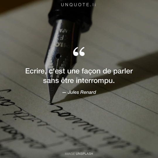 Image d'Unsplash remixée avec citation de Jules Renard.