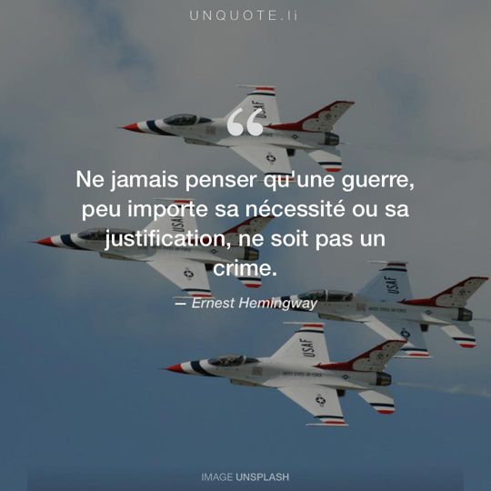 Image d'Unsplash remixée avec citation de Ernest Hemingway.