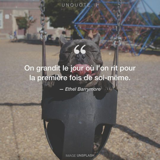 Image d'Unsplash remixée avec citation de Ethel Barrymore.