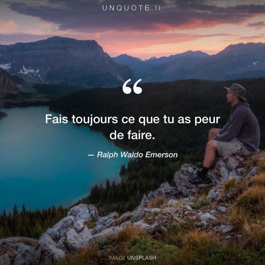 Image d'Unsplash remixée avec citation de Ralph Waldo Emerson.