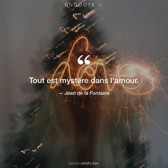 Image d'Unsplash remixée avec citation de Jean de la Fontaine.