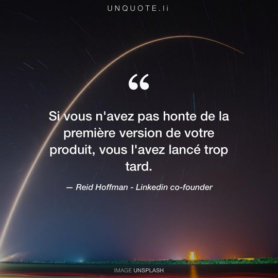 Image d'Unsplash remixée avec citation de Reid Hoffman - Linkedin co-founder.