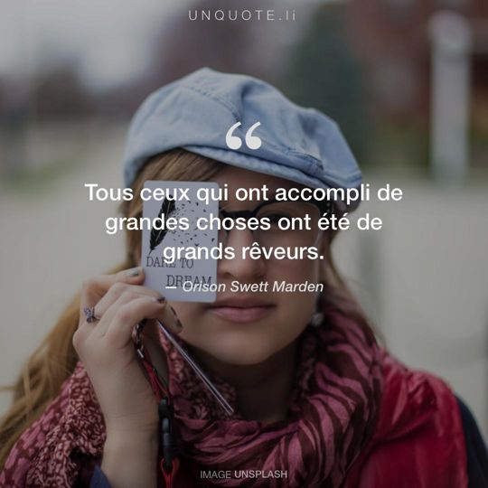 Image d'Unsplash remixée avec citation de Orison Swett Marden.