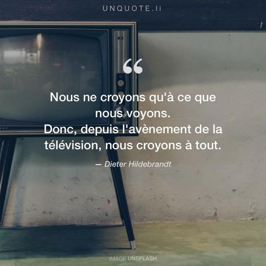 Image d'Unsplash remixée avec citation de Dieter Hildebrandt.