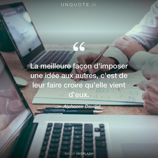Image d'Unsplash remixée avec citation de Alphonse Daudet.