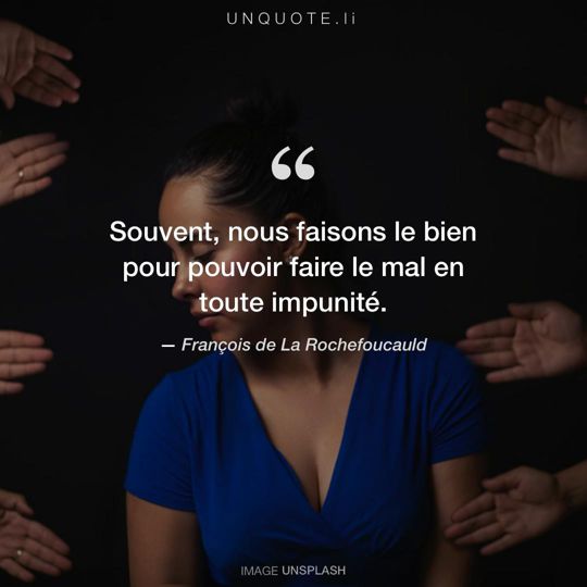 Image d'Unsplash remixée avec citation de François de La Rochefoucauld.