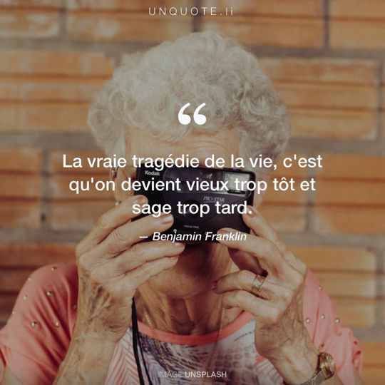 Image d'Unsplash remixée avec citation de Benjamin Franklin.