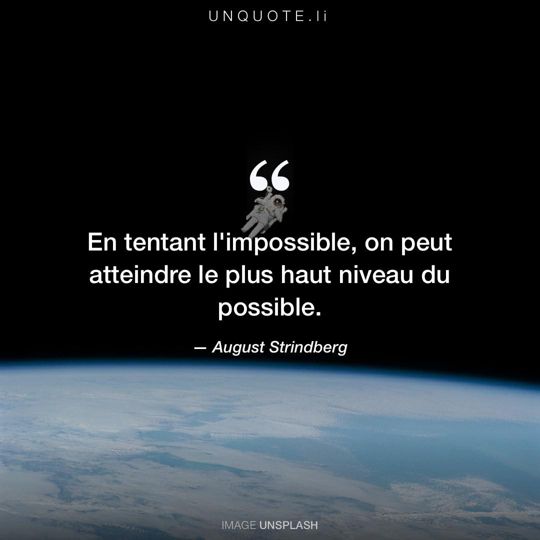 Image d'Unsplash remixée avec citation de August Strindberg.