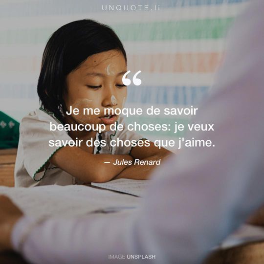 Image d'Unsplash remixée avec citation de Jules Renard.