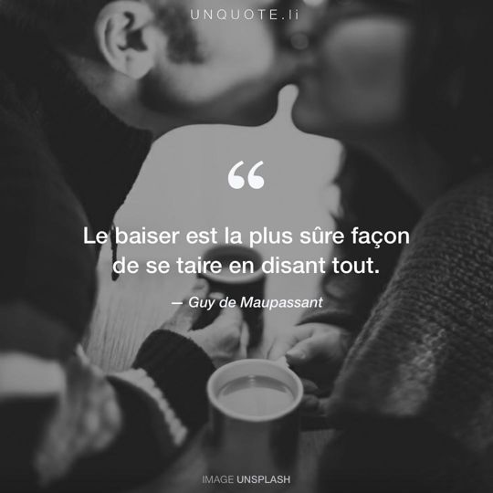 Image d'Unsplash remixée avec citation de Guy de Maupassant.