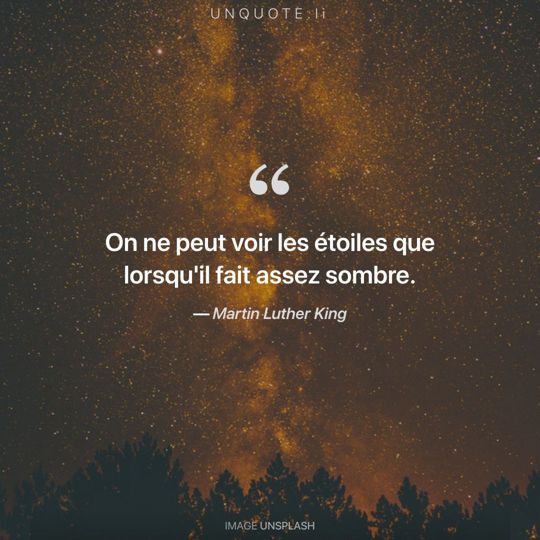 Image d'Unsplash remixée avec citation de Martin Luther King.