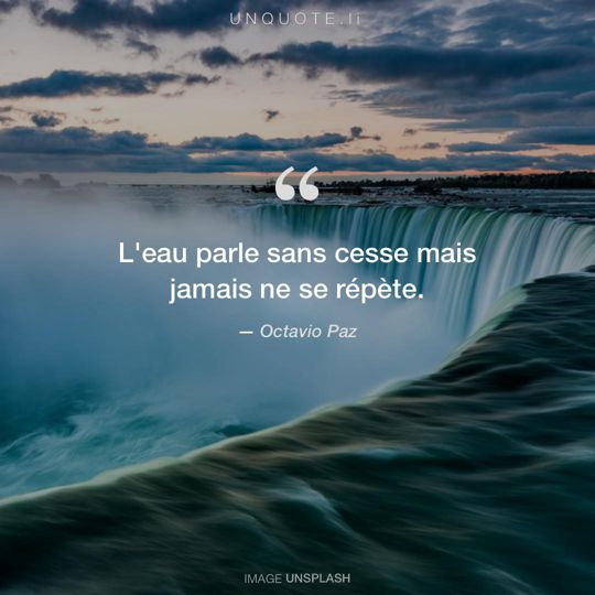 Image d'Unsplash remixée avec citation de Octavio Paz.