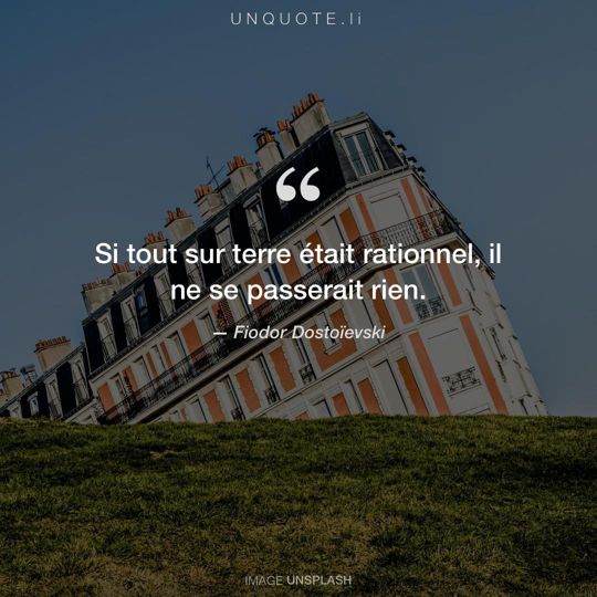 Image d'Unsplash remixée avec citation de Fiodor Dostoïevski.