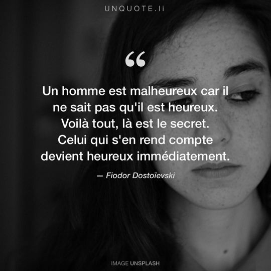 Image d'Unsplash remixée avec citation de Fiodor Dostoïevski.