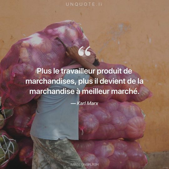 Image d'Unsplash remixée avec citation de Karl Marx.