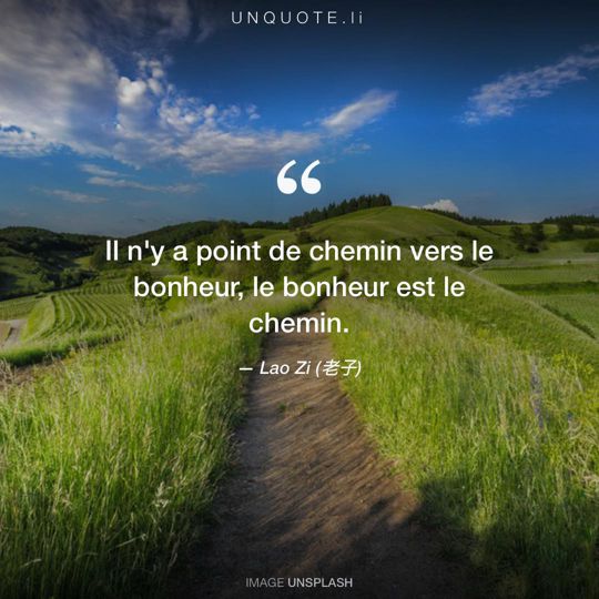 Image d'Unsplash remixée avec citation de Lao Zi (老子).